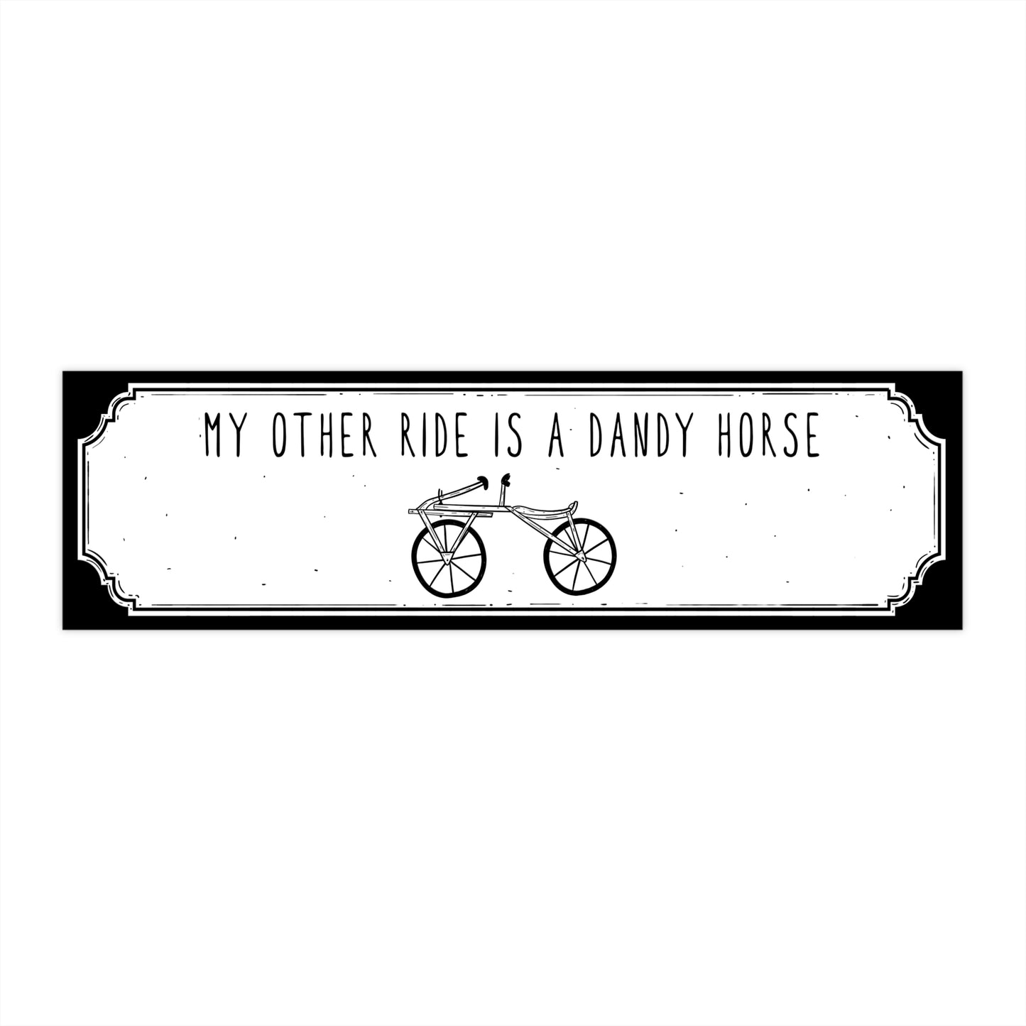 Dandy Horse - Bumper Sticker