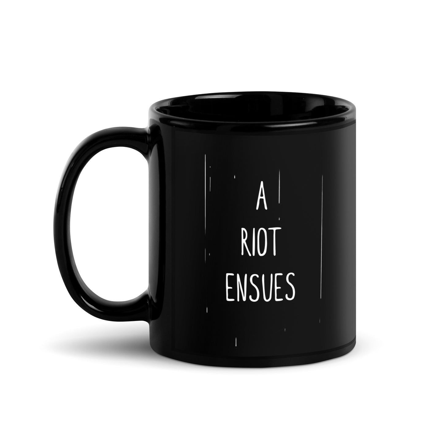 A Riot Ensues - Mug