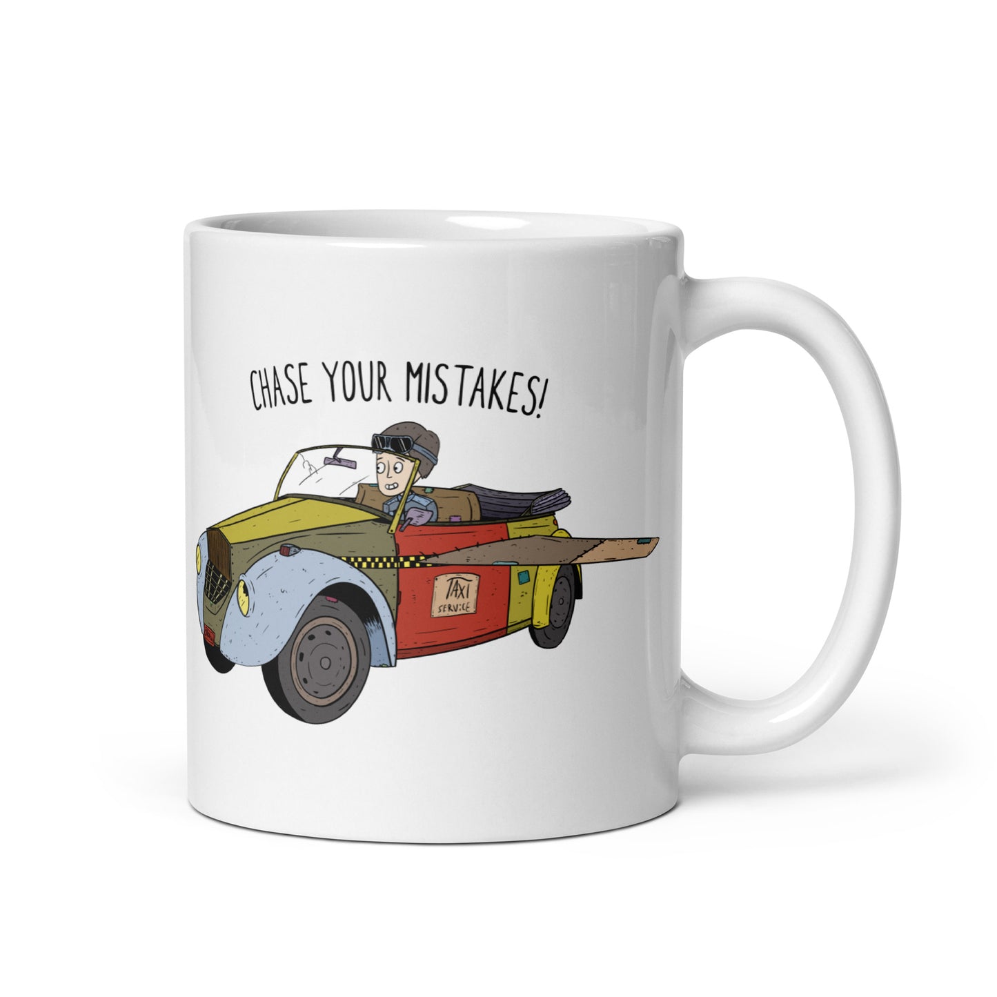 Chase Your Mistakes - Mug