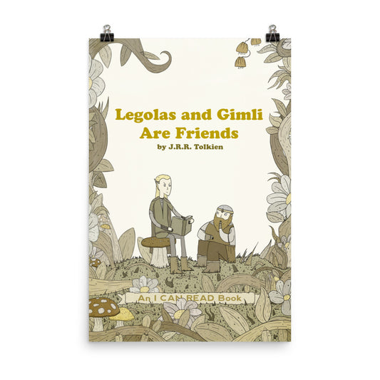 Legolas and Gimli - Poster