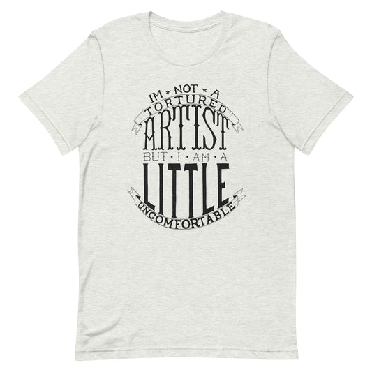 Tortured Artist - Unisex t-shirt